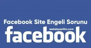 facebook site engeli sorunu
