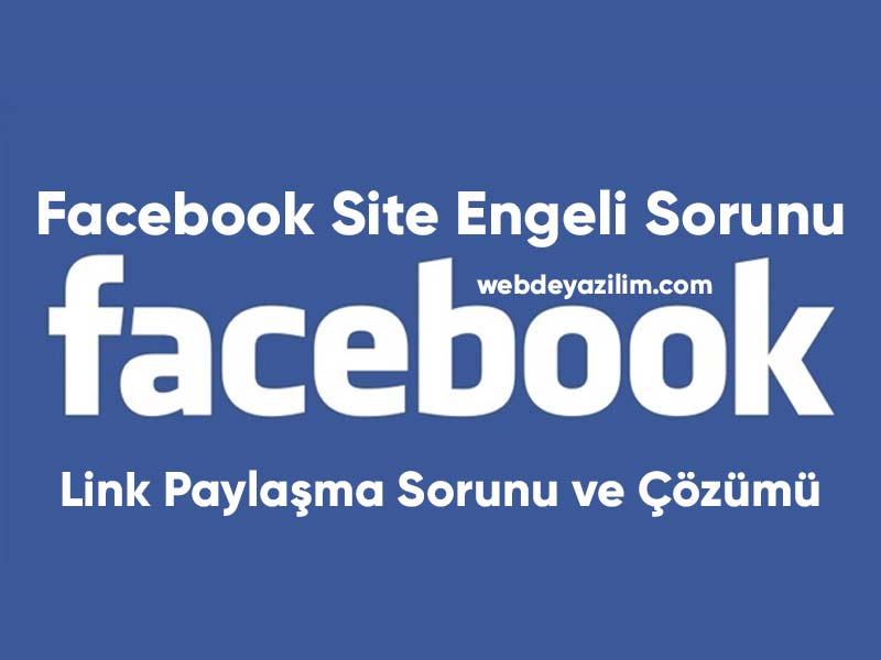 facebook site engeli sorunu