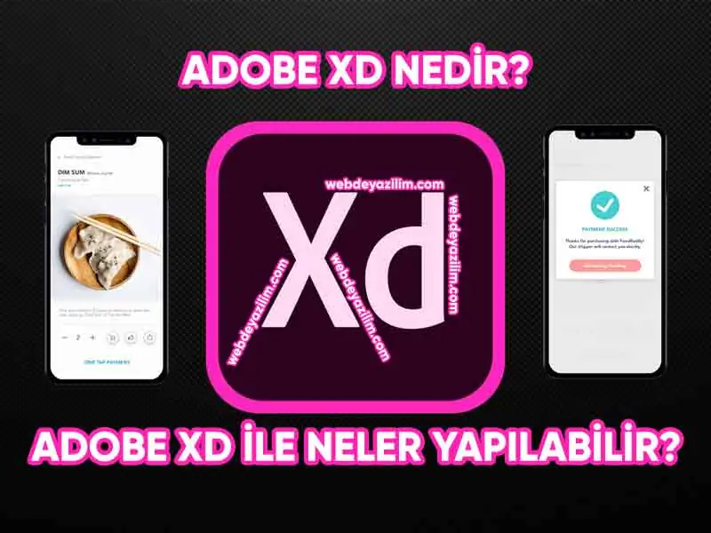 Adobe XD ile Neler Yapılabilir