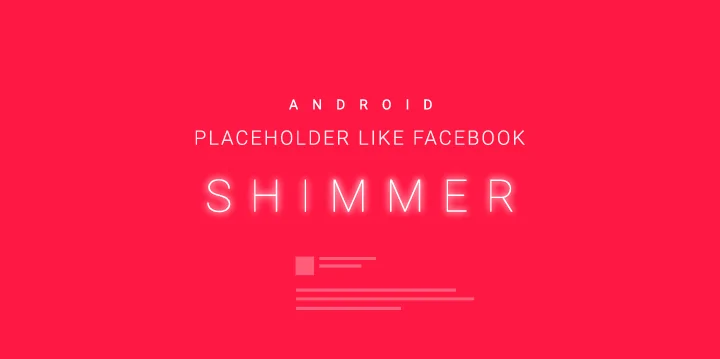 Android Shimmer Kullanımı