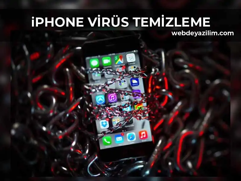 iphone virüs temizleme