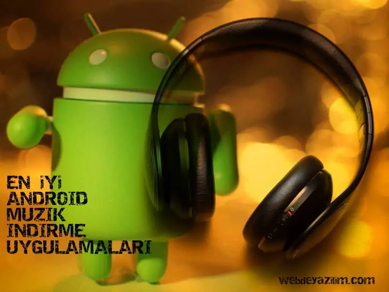 android için en iyi muzik indirme programı
