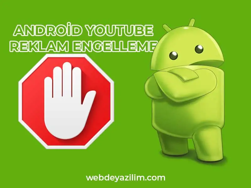 Android YouTube Reklam Engelleme