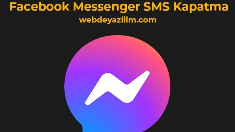 Facebook Messenger SMS Kapatma
