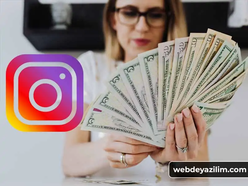 Instagram'dan Nasıl Para Kazanılır?