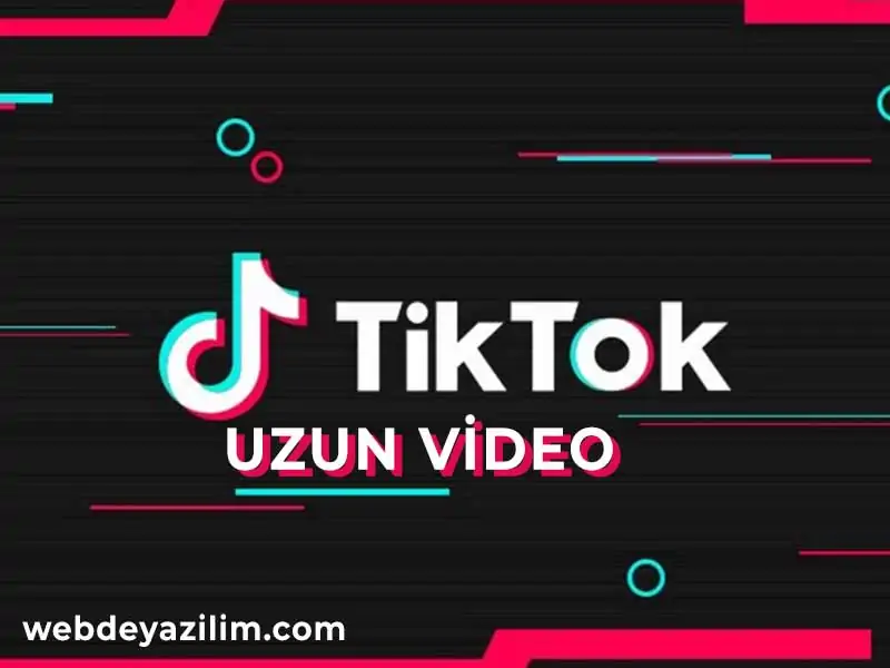 tiktok uzun video nasıl çekilir