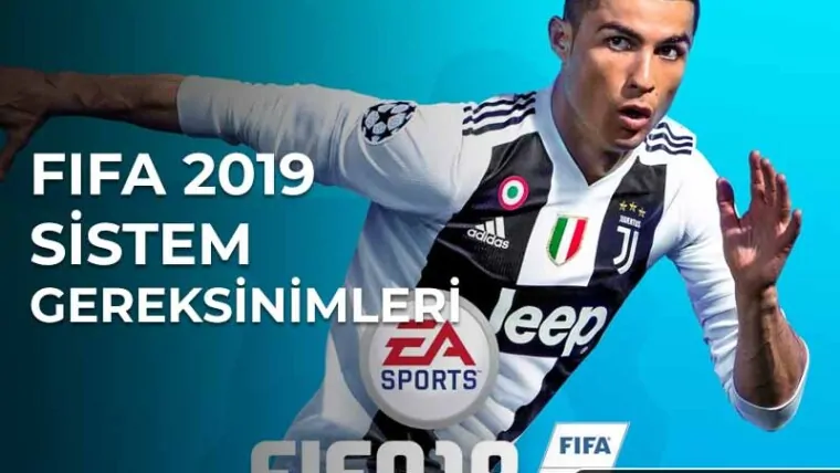 Fifa 19 Sistem Gereksinimleri - FIFA 2019