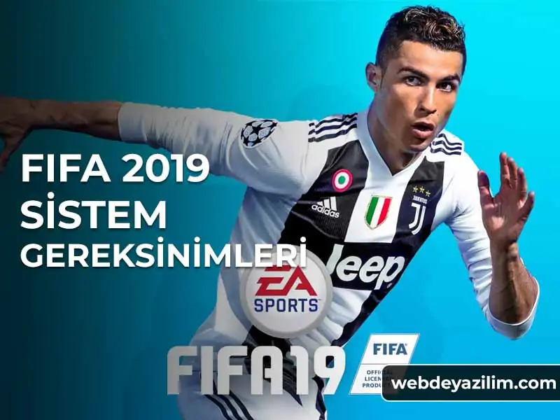 Fifa 19 Sistem Gereksinimleri - FIFA 2019