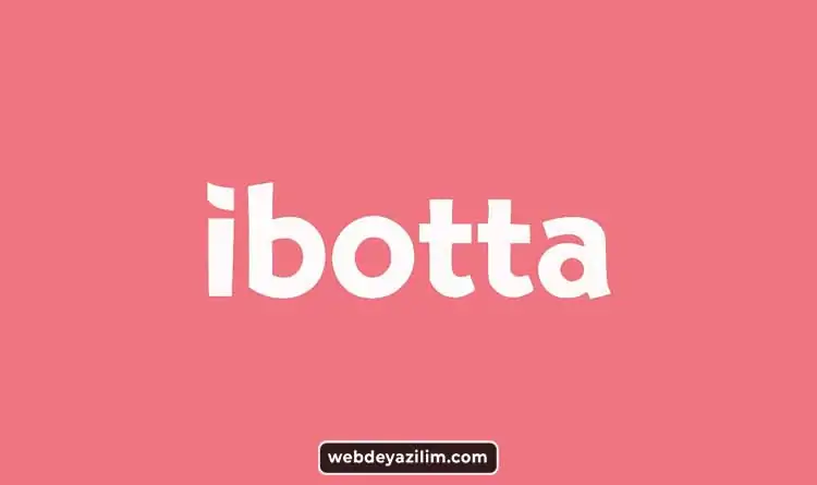 IBOTTA - Para Kazandıran Uygulamalar