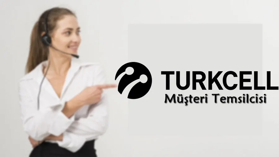Turkcell Müşteri Hizmetleri ile İletişime Geçerek