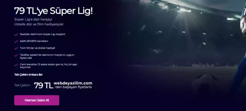 BeIn Sports Süper Lig Fiyatı 2022 Nisan