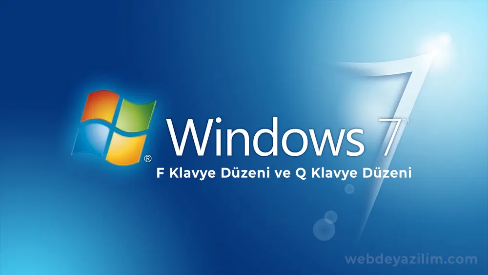 Windows 7 F Klavyeyi Q Klavyeye Çevirme