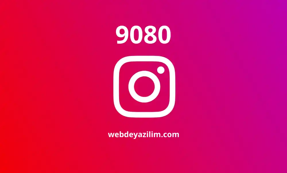 9080 Ne Demek Instagram - 9080 Anlamı
