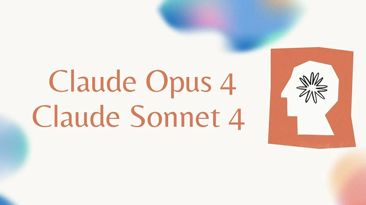 Anthropic’ten Yeni Nesil Yapay Zeka Modelleri: Claude Opus 4 ve Claude Sonnet 4 Tanıtıldı