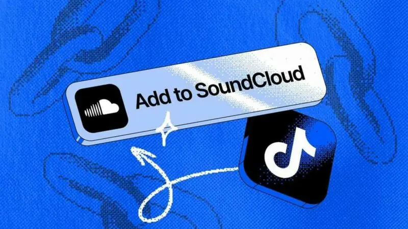 TikTok’un “Müziğe Ekle” Özelliği Artık SoundCloud Desteğiyle Genişliyor