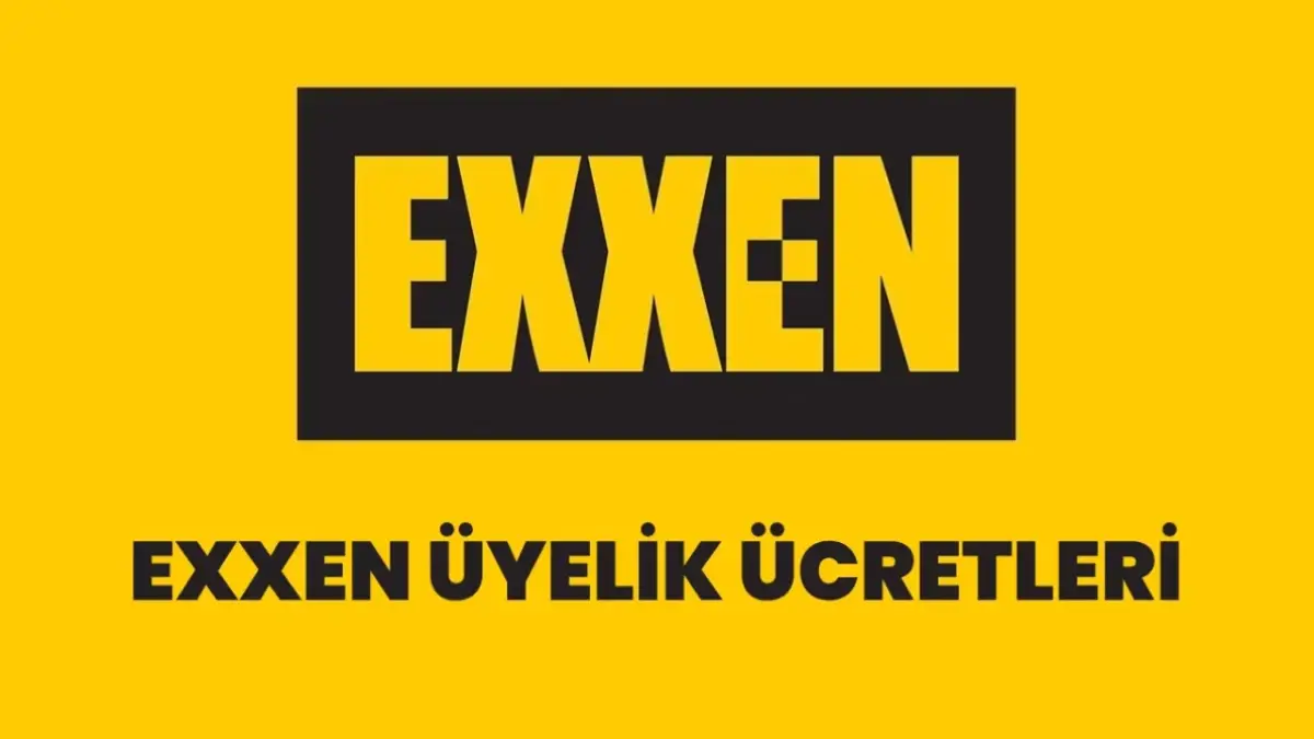 Exxen Üyelik Ne Kadar? 2025 Güncel Exxen Ücretleri