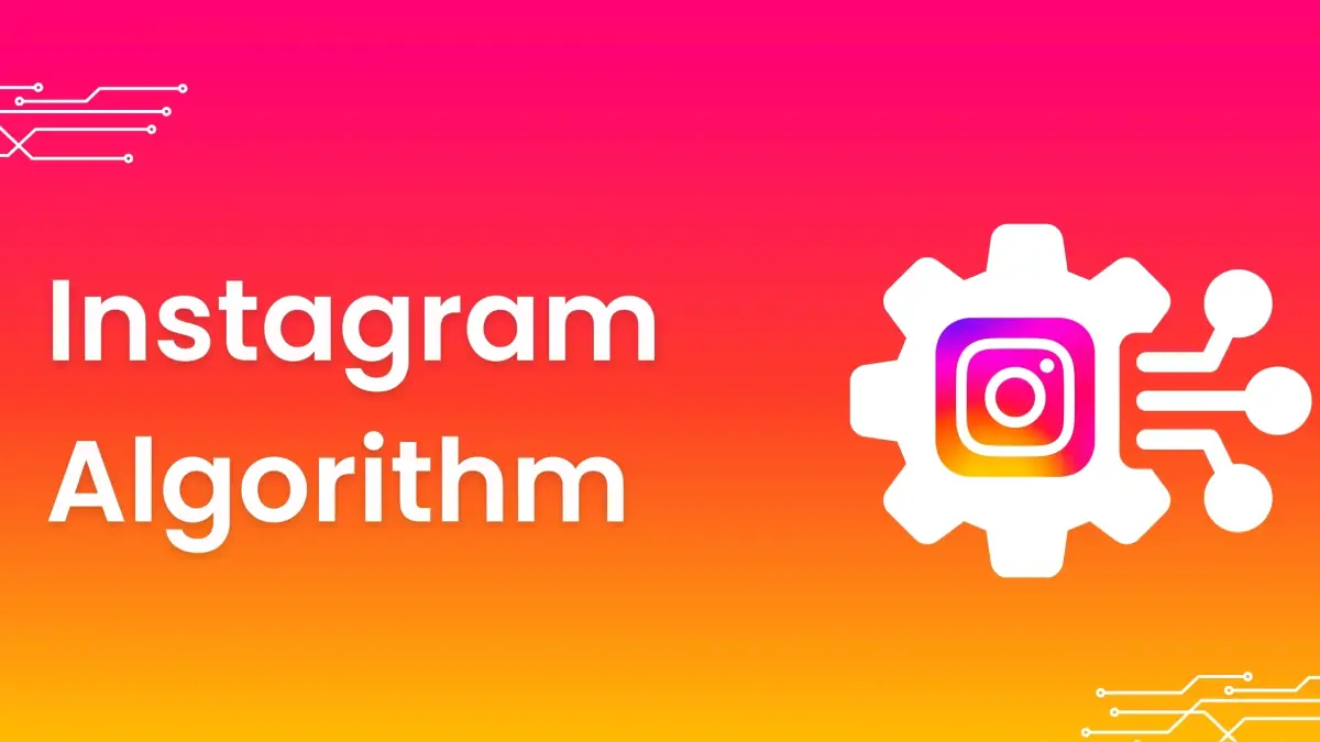 Instagram Algoritması Nedir ve Nasıl Çalışır?